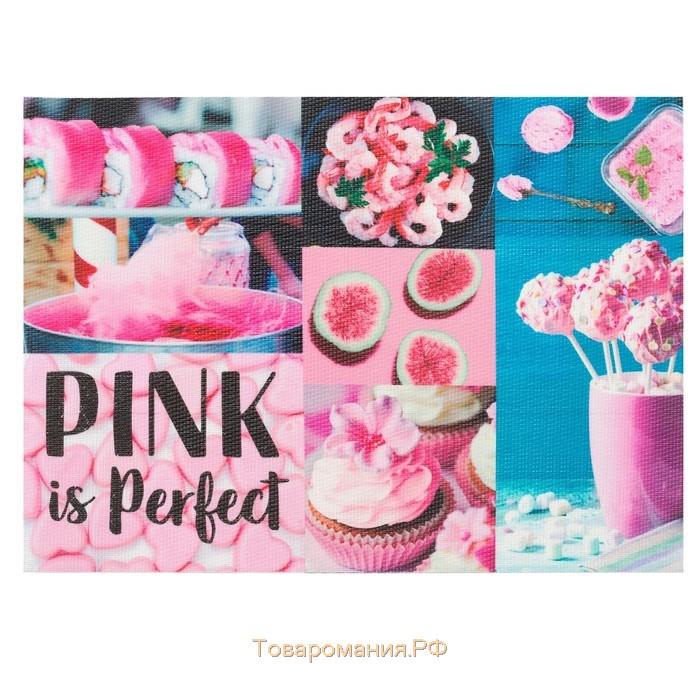 Салфетка на стол "PINK is Perfect" 29*40 см